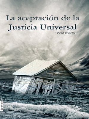cover image of La aceptación de la Justicia Universal (In Spanish)